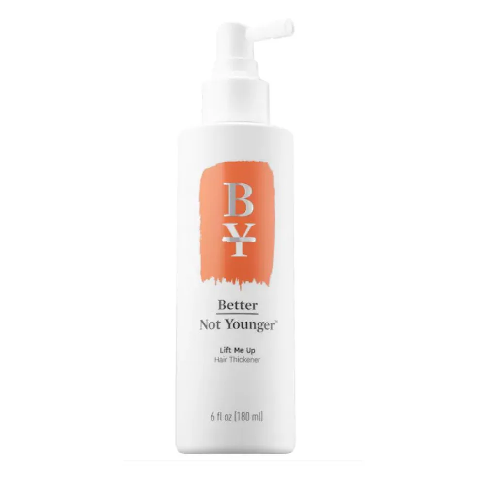 Better Not Younger Lift Me Up Hair Thickener